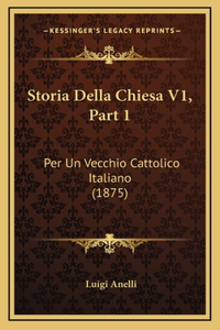 Storia Della Chiesa V1, Part 1