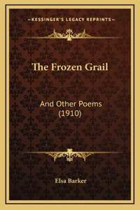 The Frozen Grail