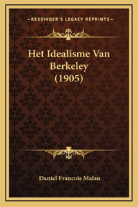 Het Idealisme Van Berkeley (1905)