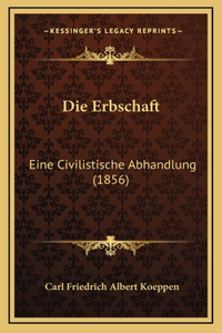 Die Erbschaft