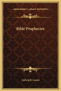 Bible Prophecies