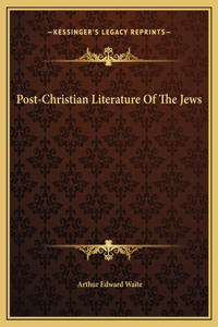 Post-Christian Literature Of The Jews