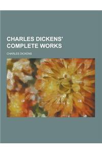 Charles Dickens' Complete Works