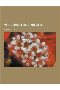 Yellowstone Nights