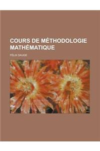 Cours de Methodologie Mathematique