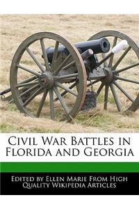 Civil War Battles in Florida and Georgia