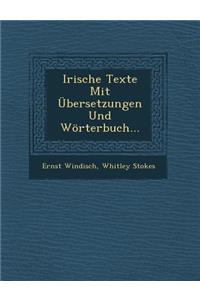 Irische Texte Mit Ubersetzungen Und Worterbuch...