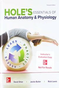 Gen Combo Holes Essentials Human Anatomy & Physiology; Connect W/Lrnsmrt Labs AC