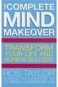 The Complete Mind Makeover