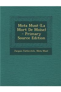 Mota Mus (La Mort de Moise)