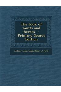 Book of Saints and Heroes