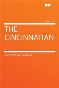 The Cincinnatian Volume 1918