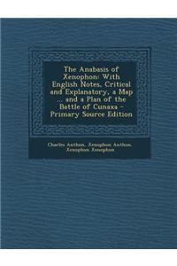 The Anabasis of Xenophon
