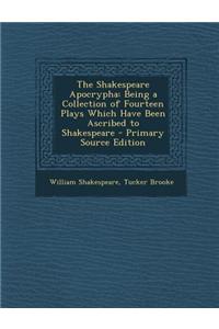 The Shakespeare Apocrypha