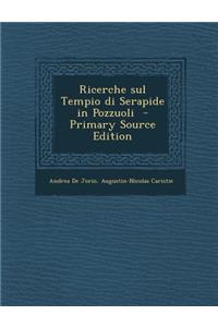 Ricerche Sul Tempio Di Serapide in Pozzuoli