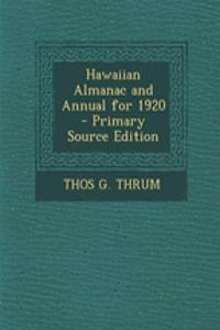 Hawaiian Almanac and Annual for 1920