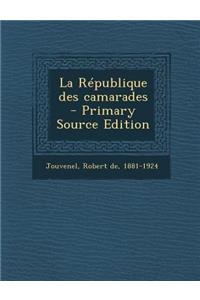 La République des camarades