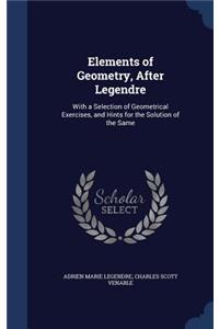 Elements of Geometry, After Legendre