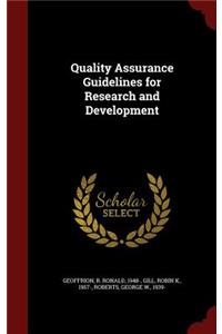 Quality Assurance Guidelines for Research and Development