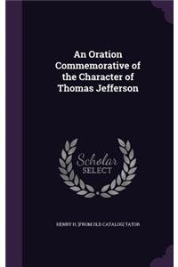 An Oration Commemorative of the Character of Thomas Jefferson