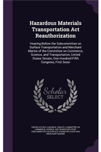 Hazardous Materials Transportation Act Reauthorization