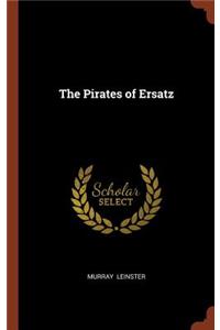 The Pirates of Ersatz