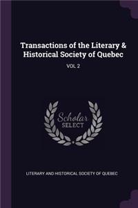 Transactions of the Literary & Historical Society of Quebec