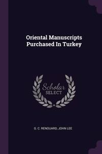 Oriental Manuscripts Purchased In Turkey
