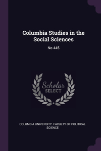 Columbia Studies in the Social Sciences