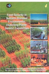 Food Security in Nutrient-Stressed Environments