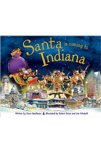 Santa Is Coming to Indiana