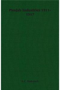 Punjab Industries 1911-1917
