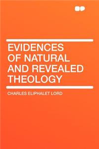 Evidences of Natural and Revealed Theology