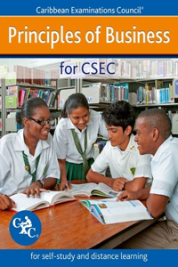 Principles of Business for Csec - For Self-Study and Distance Learning