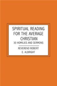 Spiritual Reading For The Average Christian