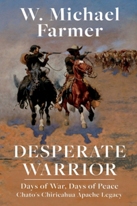 Desperate Warrior: Days of War, Days of Peace