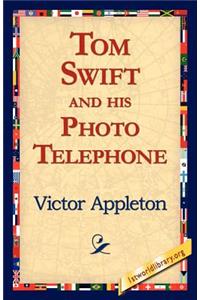 Tom Swift and His Photo Telephone
