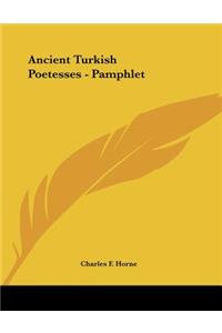 Ancient Turkish Poetesses - Pamphlet
