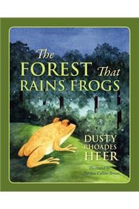 Forest That Rains Frogs