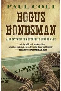 Bogus Bondsman