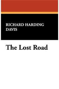 The Lost Road