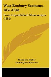 West Roxbury Sermons, 1837-1848