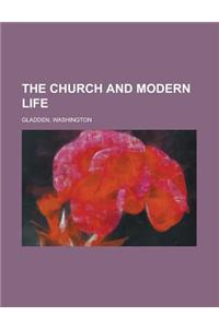 The Church and Modern Life