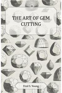 The Art of Gem Cutting Complete