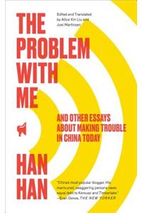 The Problem with Me