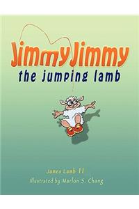Jimmy Jimmy the Jumping Lamb