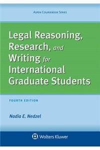 Legal Reasoning, Research, and Writing for International Graduate Students