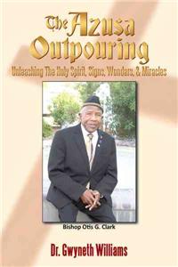 The Azusa Outpouring