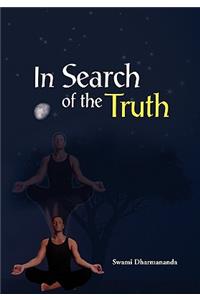 In Search of the truth