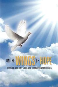 On the Wings of Hope